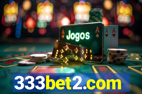 333bet2.com