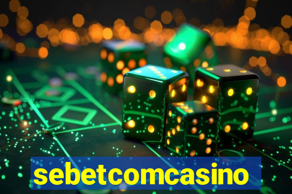 sebetcomcasino