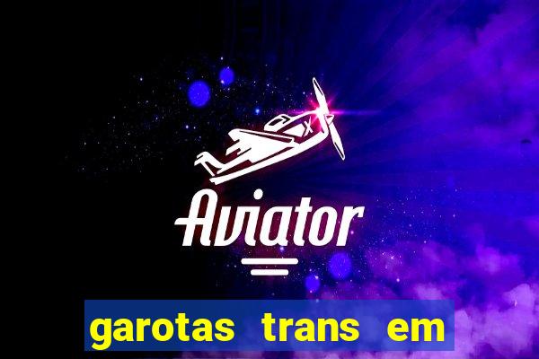 garotas trans em sao paulo