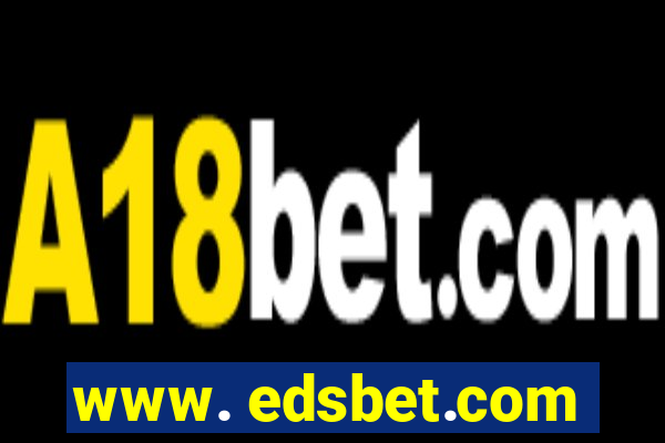 www. edsbet.com