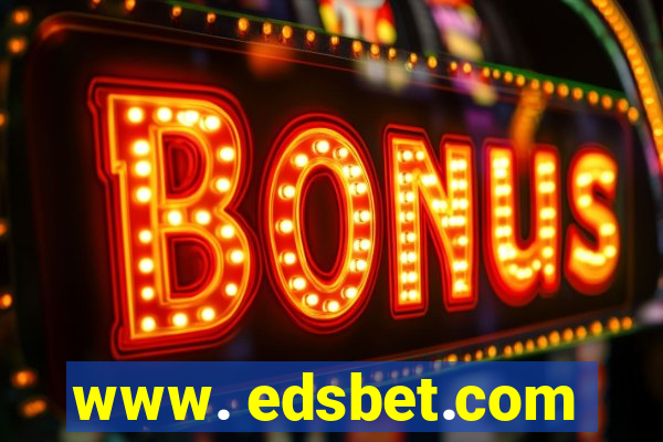 www. edsbet.com