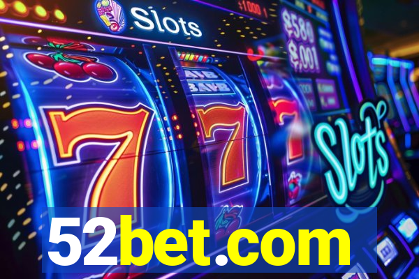 52bet.com