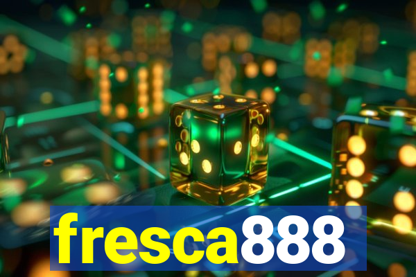 fresca888