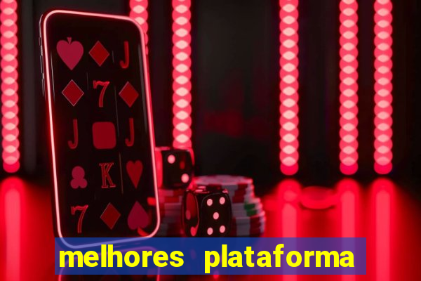 melhores plataforma de jogos para ganhar dinheiro