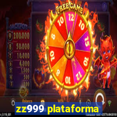 zz999 plataforma