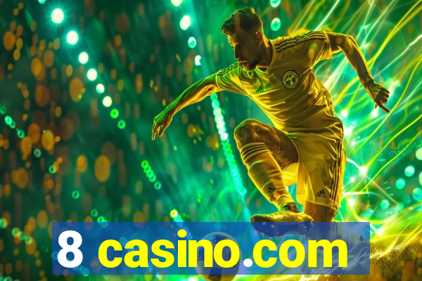 8 casino.com