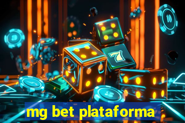 mg bet plataforma