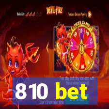 810 bet