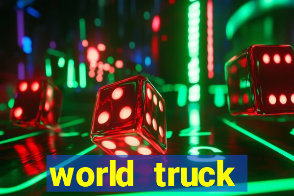 world truck simulator dinheiro infinito