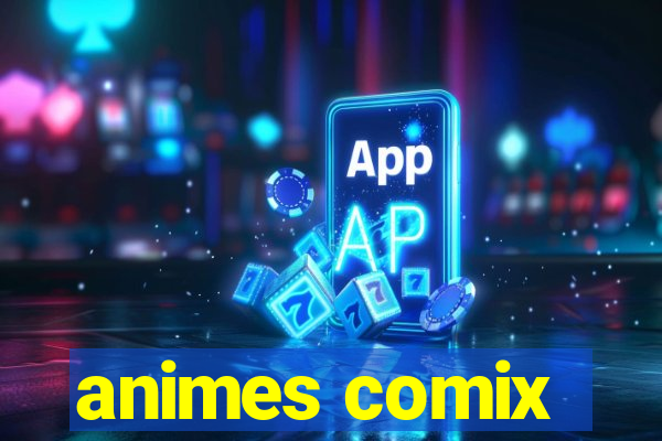 animes comix