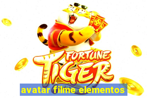 avatar filme elementos