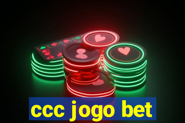 ccc jogo bet