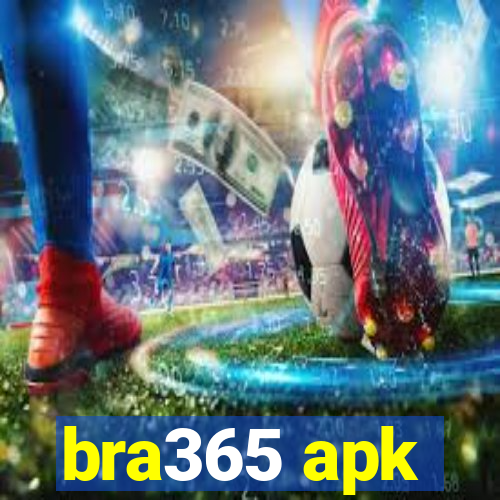 bra365 apk