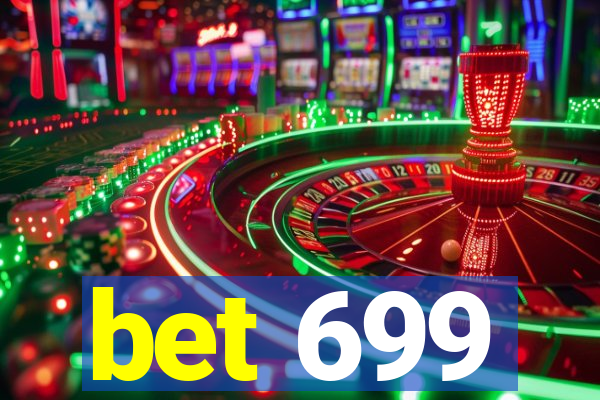 bet 699