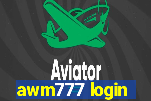 awm777 login