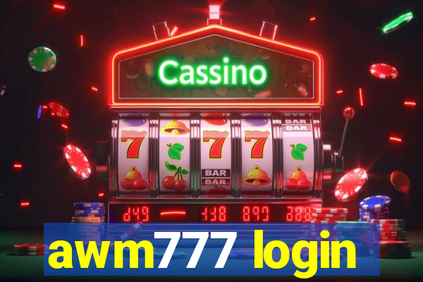 awm777 login