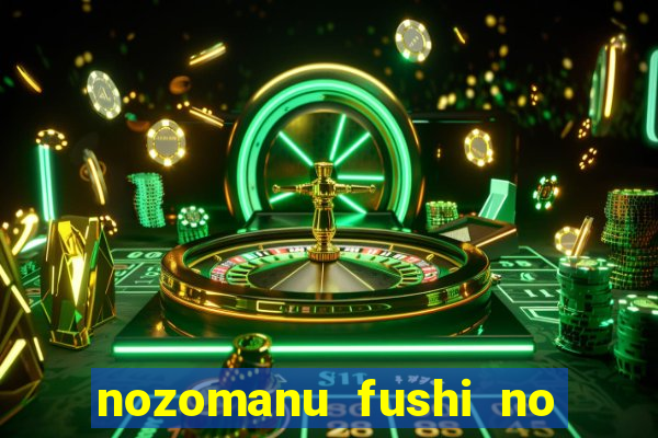 nozomanu fushi no boukensha 2 temporada