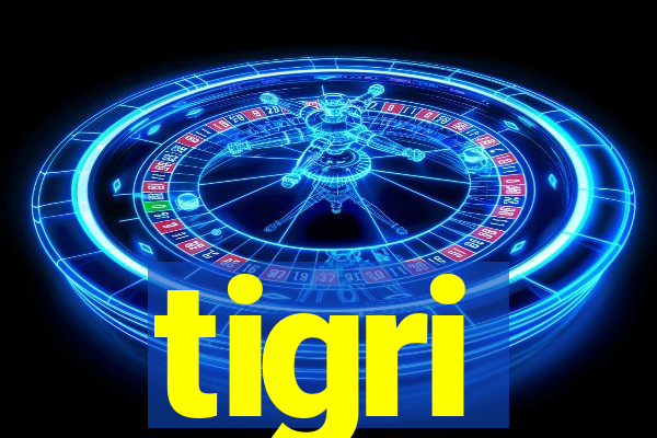 tigri