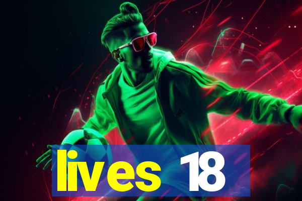 lives 18