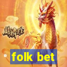 folk bet