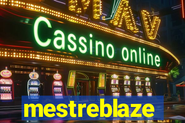 mestreblaze