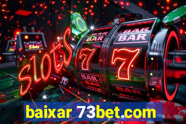 baixar 73bet.com