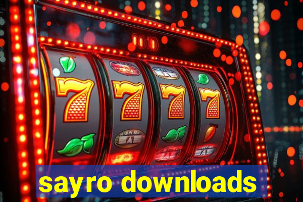 sayro downloads