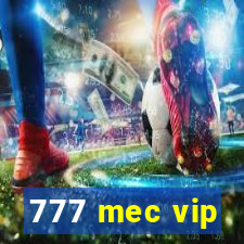 777 mec vip