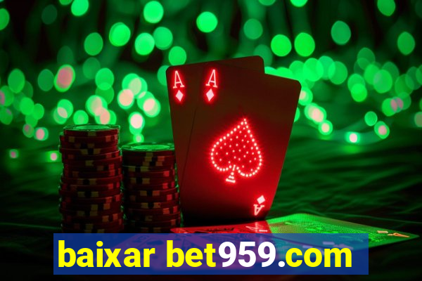 baixar bet959.com