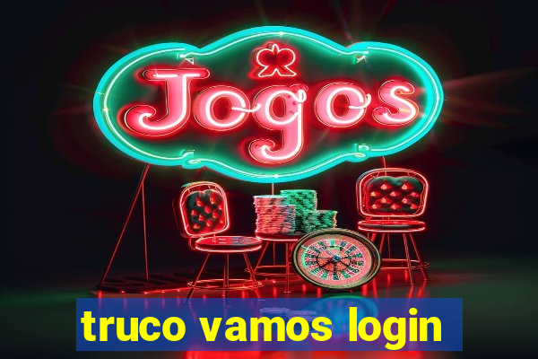 truco vamos login