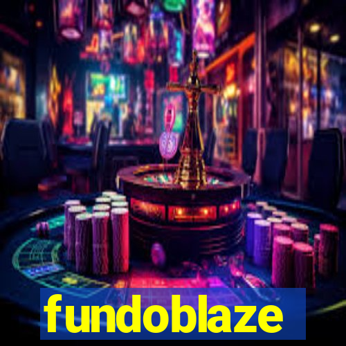 fundoblaze