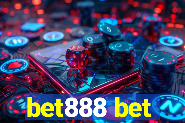 bet888 bet