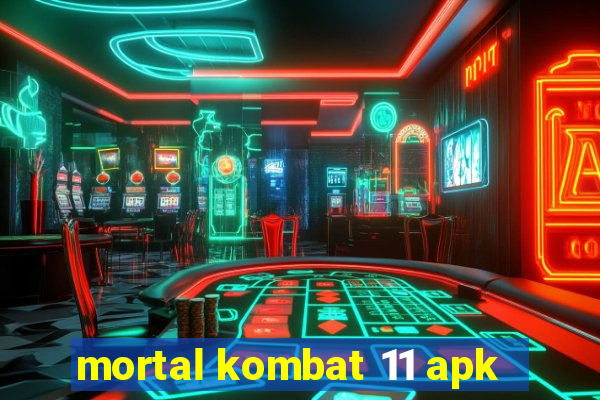 mortal kombat 11 apk