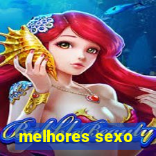 melhores sexo