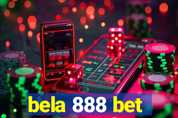 bela 888 bet