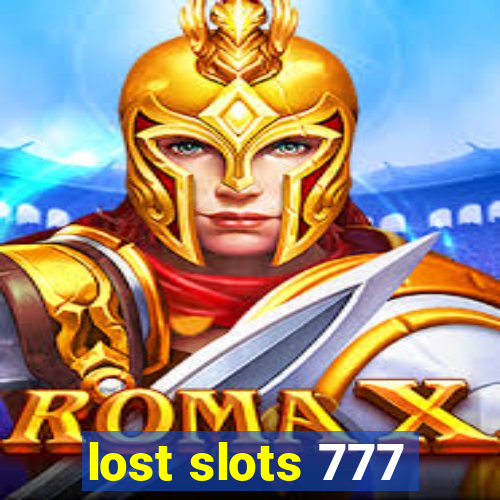 lost slots 777