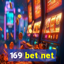 169 bet net