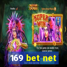 169 bet net