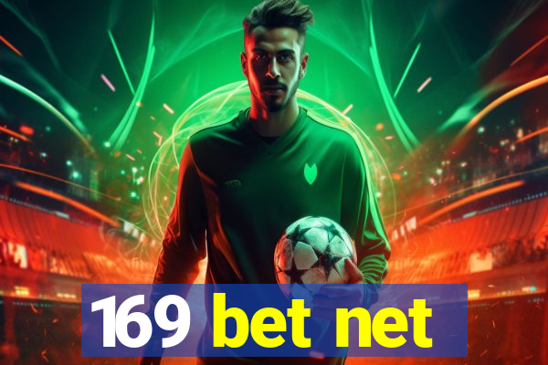 169 bet net