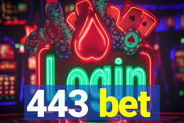 443 bet