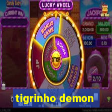 tigrinho demon