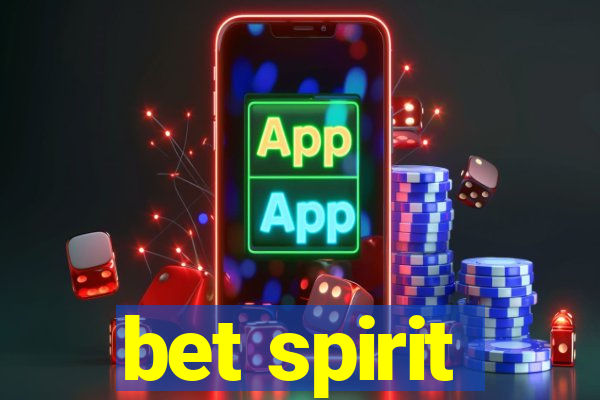 bet spirit