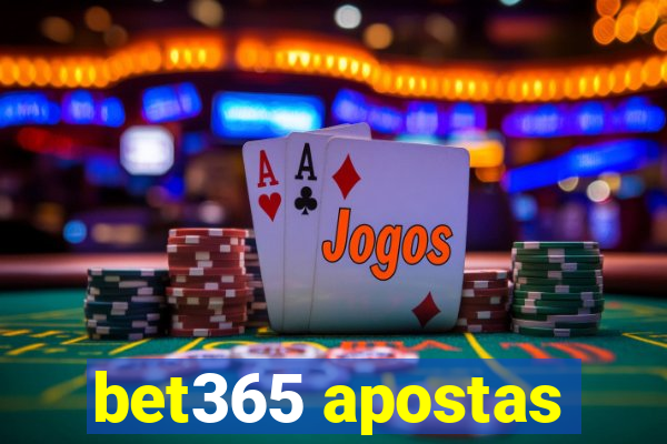 bet365 apostas