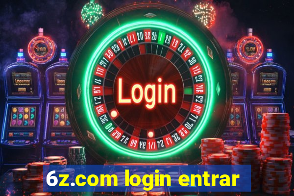 6z.com login entrar