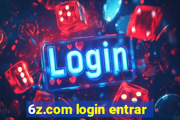 6z.com login entrar