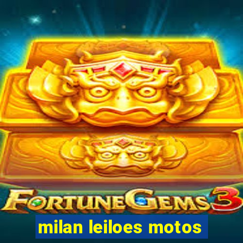 milan leiloes motos