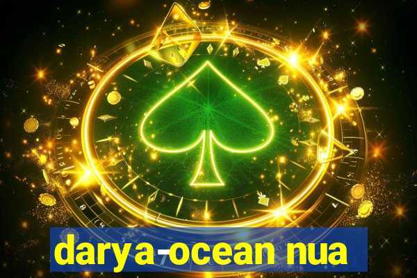 darya-ocean nua