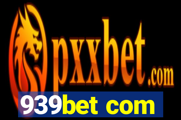 939bet com