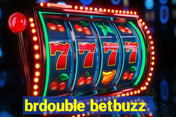 brdouble betbuzz