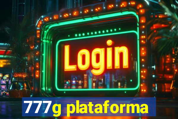 777g plataforma